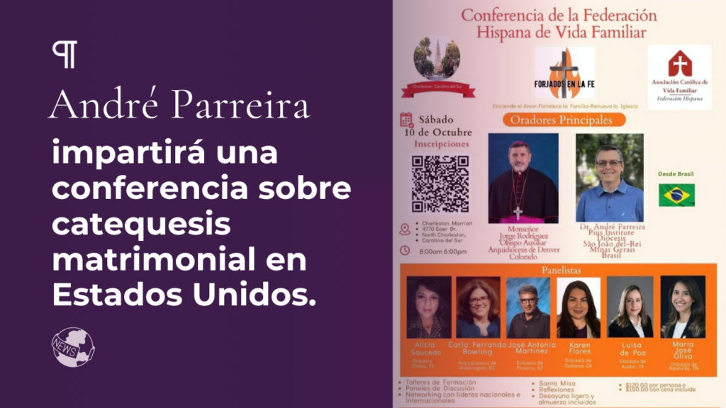 André Parreira impartirá una conferencia sobre catequesis matrimonial en Estados Unidos